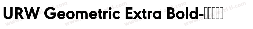URW Geometric Extra Bold字体转换